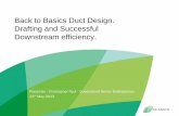 Back to Basics Duct Design. Drafting and Successful ... · Back to Basics Duct Design The Coordination Process. •Service Contractors provide their 3D drawings to A.E Smith. •A.E