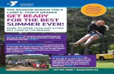THE BANGOR REGION YMCA CAMP G. PEIRCE WEBBER GET … · GET READY FOR THE BEST SUMMER EVER! MORE TO OFFER THAN ANY OTHER DAY CAMP IN THE REGION! THE BANGOR REGION YMCA CAMP G. PEIRCE