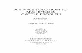 A SIMPLE SOLUTION TO ARCHIMEDES CATTLE PROBLEMcrorres/Archimedes/Cattle/cattle_nygren.pdf · A simple solution to Archimedes’ cattle problem A. Nygr¶en Lassinkallionpolku5B7,FIN-90500