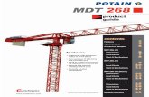 MDT 268 - Maxim Crane Works...MD T 268 2 features New counter-jib design is able to be folded for transport and erected as one piece. K mast available as monoblock or panel mast with