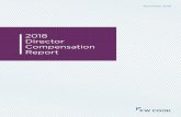 2018 Director Compensation Report - FW Cook...FW Cook’s 2018 Director Compensation Report studies non-employee director compensation at 300 companies of various sizes and industries