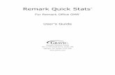 Remark Quick Stats User's Guide · 2018-09-12 · 1 Using Remark Quick Stats Chapter 1 1.1 Overview Remark Quick Stats is an analysis/reporting package that can be used to tabulate