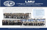 LMU-CVM Celebrates the Graduation of the Class of 2018 · 2019-12-27 · LMU-CVM Celebrates the Graduation of the Class of 2018 . ... their clinical year rotations, our office is