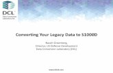 Converting Your Legacy Data to S1000D - khzae.netkhzae.net/9/s1000d/links/misc/conversion/Converting Your... · •Was developed from ATA Spec 100 to place greater emphasis on ...
