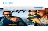 YourLife Plan Term Assurance · Welcome to AIG What is AIG Term Assurance? AIG Term Assurance is designed to pay out a lump sum when the person covered dies or is diagnosed with a