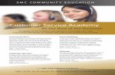 Customer Service Academy - Augusoftsantamonica.augusoft.net/customers/santaMonica/files/smc-new-docs/Customer-Serv...Our Customer Service Academy is a 10-module course that will give
