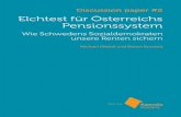 Discussion paper #2 Elchtest für Österreichs Pensionssystem · wie alle Arbeiten in völliger Unabhängigkeit erstellt und einzig und allein vom wissenschaftlichen Beirat der Agenda