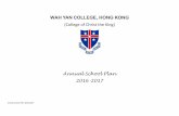 WAH YAN COLLEGE, HONG KONGweb.wahyan.edu.hk/attachments/article/350/Annual_School_Plan_2016-2017.pdf · training F4 students with strong English speaking ability to carry out the