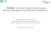 POLM2: Automatic Object Lifetime-aware Memory Management … · 2020-02-18 · POLM2: Automatic Object Lifetime-aware Memory Management for Big Data Applications Rodrigo Bruno and