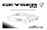 Quick Reference Guide - CHAUVET DJ · The Geyser P6 Quick Reference Guide (QRG) has basic product information such as mounting, menu options, and DMX values. ... To prevent risk of
