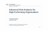 Advanced Risk Analysis for High-Performing Organizations · 2006-10-26 · Advanced Risk Analysis for High-Performing Organizations Christopher Alberts Audrey Dorofee ... manner in