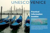 UNESCO VENiCE · UNESCO VENiCE Practical Information booklet This document is intended for the general guidance and practical information of visitors, new staff, interns, and volunteers.