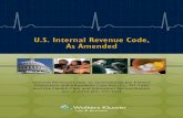 U.S. Internal Revenue Code, As Amended · 2017-03-08 · U.S. Internal Revenue Code, As Amended Internal Revenue Code, as amended by the Patient Protection and Affordable Care Act