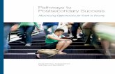 Pathways to Postsecondary Successpathways.gseis.ucla.edu/publications/PathwaysReport.pdf · postsecondary participation, Pathways to Postsecondary Success: Maximizing Opportunities