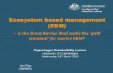 Ecosystem based management (EBM) · 2013-04-10 · functioning biological communities”. How does EBM differ from more traditional approach? Ecosystem based management Integrated