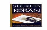 Secrets of the KORANbuktisaksi.life/files/Resources/books_free_download/Secrets of the... · tetapi berita-berita yang disampaikannya adalah benar dan sesuai dengan kenyataan historis.