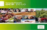 Annual Report OCP 2010 · 10 OCP Annual report 2010 The Board of Directors (BoD) It decides on the orientations of OCP’s activities and oversees their implementation. The Board