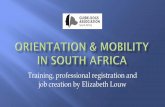 Training, professional registration and job creation by ...imc16.com/wp-content/uploads/2017/07/E.-Louw.pdf · puma langa Kwazulu Natal Northern Cape Western Cape South Africa . North