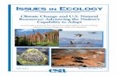 Issue #18 - Climate Change and U.S. Natural Resources ...Climate Change Impacts on Natural Resources and Potential Adaptation Responses Climate change is a global phenomenon that affects