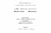 Lutheran Women’s Missionary League - mtdistrictlwml.org€¦  · Web viewMontana Manual. Bylaws. Job Descriptions. Forms. Guidelines. Applications. 201. 8. Montana Manual. LWML