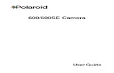 600/600SE User Guide - Polaroid Passion · N. Cable release O. Viewfinder indicator* P. Viewfinder selector switch* Q. Eyecup R. Eyepiece S. Tripod socket ... seated and that the