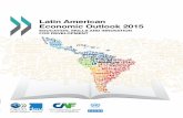 ...LATIN AMERICAN ECONOMIC OUTLOOK 2015 © OECD/UNITED NATIONS/CAF 2014 3 Foreword The Latin American Economic Outlook analyses issues related to Latin America’s ...