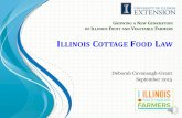 ILLINOIS COTTAGE OOD AW - Pick your ownpickyourown.org/cottagefood/illinois_cottage_food_law...What foods are not permitted? •Any food defined as potentially hazardous by the 2009