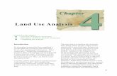 Chapter Land Use Analysis...Chapter 4 – Land Use Analysis Overview of Analysis Techniques This chapter lays out eleven different analysis techniques that may be considered to help
