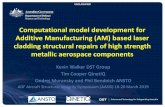 Computational model development for Additive Manufacturing ... · •ABAQUS 2016 Software •Temperature field modelled using explicit solver −Decoupled from displacement field