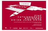 FIAF 72 BOLOGNA 22-28 JUNE 2016 · Fondazione Cineteca di Bologna and FIAF are pleased to welcome you in Bologna for the 72nd FIAF Congress, which will take place in Bologna from