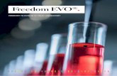 Freedom EVO - RChisto · Freedom EVO workstations provide unrivalled flexibility, uniquely offering a choice of pipetting technologies – even allowing you to combine air and liquid