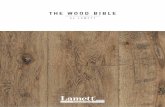 THE WOOD BIBLE · ABOUT LAMETT When Lamett Europe was founded in 2004 by Bruno Descamps, the activity was limited to the import of wooden floors and laminate from Asia.