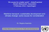 Maritime transport, sustainable development and climate ... · Maritime transport, sustainable development and climate change: some issues for consideration Dr. Regina Asariotis United
