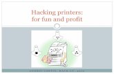 Hacking printers: for fun and profit - Andrei Costin - Hack.lu - 2010 - Luxembourg - AndreiCostin...\H1B%-12345X@PJL JOB “HackingPrinters” This presentation is about: Hacking “the
