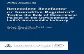 Benevolent Benefactor or Insensitive Regulator? · 2019-01-14 · bile industry. Two interesting aspects about the government’s impact on the de-velopment of the automobile industry