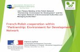 French-Polish cooperation within - Aktualnościsdr.gdos.gov.pl/Documents/Plenarne/VII/French... · 3. FRENCH_POLISH COOPERATION WITHIN PARTNERSTWO March 14 & 15, 2013 in Warsaw: “Seminar