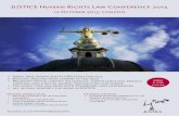 JUSTICE Human Rights Law Conference 2015 · 2019-10-10 · JUSTICE Human Rights Law Conference 2015 12 October 2015, London Keynote speeches: • Sir Brian Leveson, President of the