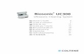 Biosonic UC300 - COLTENE · is equipped with a “hinged” cover for easy one hand opening. The cover also conve-niently lifts off for cleaning or for use in spaces with low cabinets