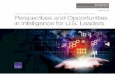 Perspectives and Opportunities in Intelligence for …...tional Intelligence Officer, Defense Intelligence Officer, Defense Attaché, members of the National Security Council, professional