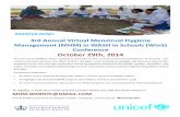 3rd Annual Virtual Menstrual Hygiene Management (MHM) in ... · 29/10/2014  · 3rd Annual Virtual Menstrual Hygiene Management (MHM) in WASH in Schools (WinS) onference October 29th,