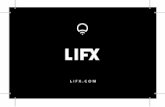 LIFX - Kogan.com · Lifi Labs Inc. (“LIFX®“) warrants the LIFX® luminaire (the “Product“), and only the Product, against defects in materials and workmanship under normal