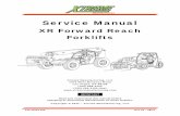 Service Manual - Xtreme Manufacturing · The Operation and Safety Manual for the forklift. • Chapter 2 of this Service Manual. • The safety labels affixed to the forklift. •
