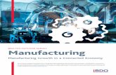 Manufacturing Growth in a Connected Economy · manufacturing output today is higher than it was in the year 2000, it represents a smaller—and shrinking—percentage of overall U.S.
