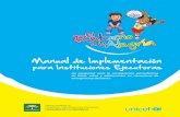 Manual de Implementación · El plan de trabajo directo con niñas y niños contempla seis semanas, con tres encuentros semanales de trabajo lúdico para un total de dieciocho sesiones.