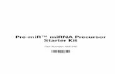 Pre-miR™ miRNA Precursor Starter Kit Protocol (PN 4381862C) · Pre-miR™ miRNA Precursor Starter Kit Part Number AM1540 Cov_Pre-miR miRNA Starter.fm Page 1 Monday, August 23, 2010
