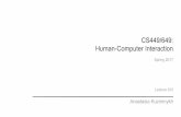 CS449/649: Human-Computer Interactioncs449/s17/Lecture 16 slides.pdf · Human-Computer Interaction Spring 2017 Lecture XVI Anastasia Kuzminykh. History of user centered design in