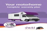 Complete warranty plan - Shield Total Insurance · Your Shield Complete Warranty Plan is provided by Leisure Warranties Limited (the Warranty Provider), authorised and regulated by