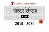 CBSEvishwavidyapeeth.edu.in/wp-content/uploads/VISHWA LEKHANA...CBSE DD Director’s Message Dear Parents, Education is the biggest wealth that each one of us can hand over to our