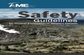 Safety Guidelines for Mineral Exploration in Western Canada · Columbia, Workers Compensation Act, and the Occupational Health and Safe-ty Regulation are ongoing. The online regulation