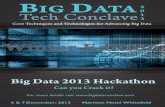 BIG DATA 2013 - Analytics India Magazine · Citi Corp Oringis Technologies Pvt. Ltd Cognizant Technology Solutions Paladion COMPEGENCE Paypal India Pvt. Ltd Consim Info Pvt. Ltd.